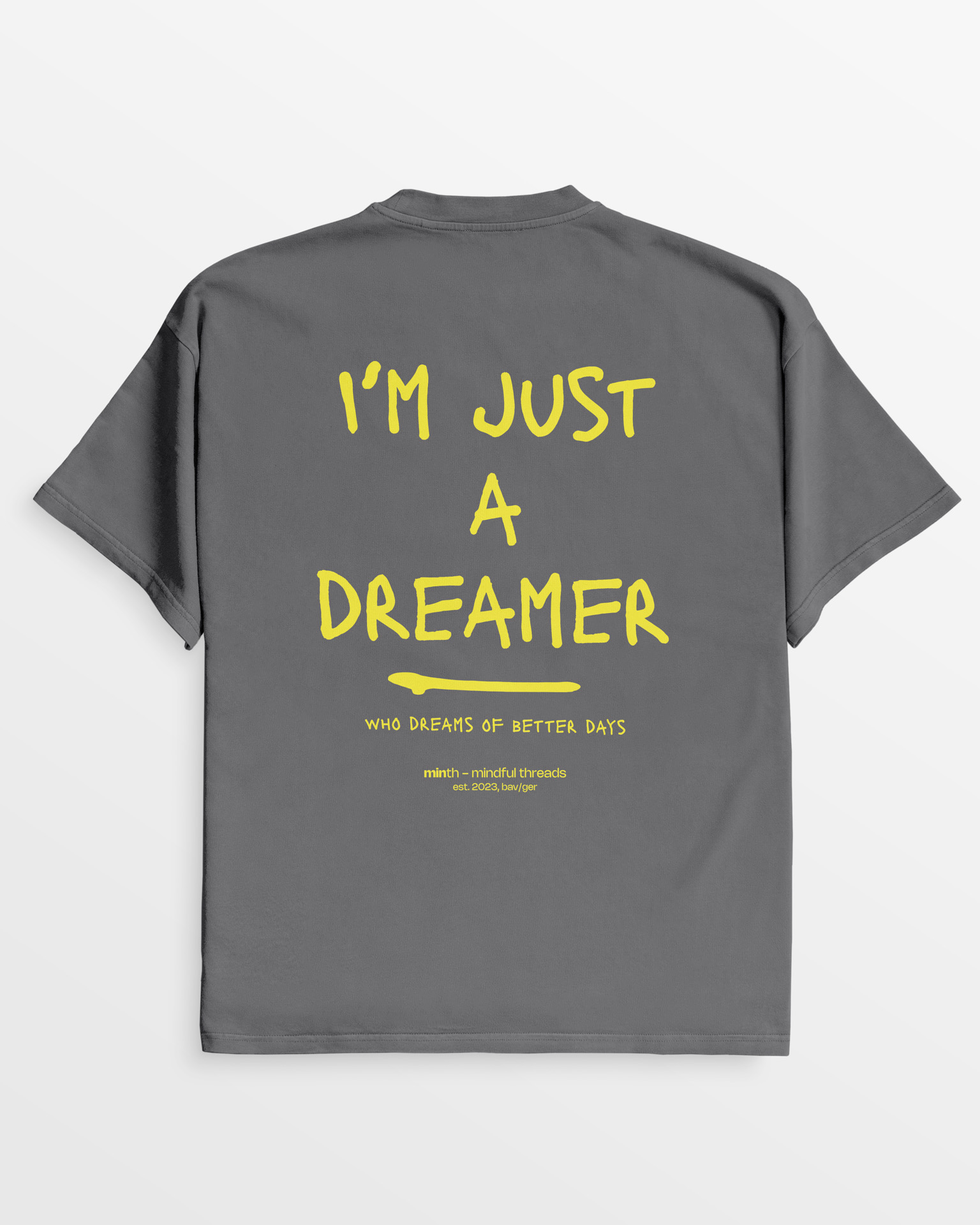 I'm Just a Dreamer T-Shirt