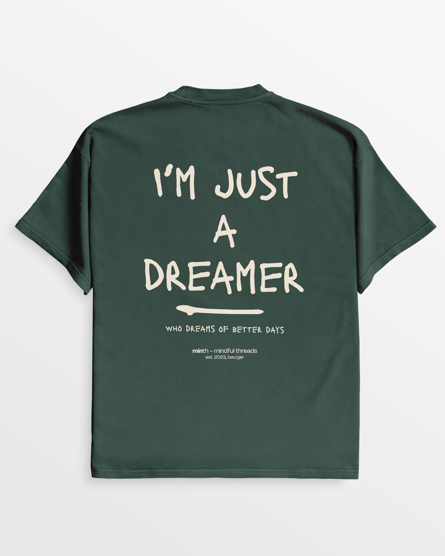 I'm Just a Dreamer T-Shirt